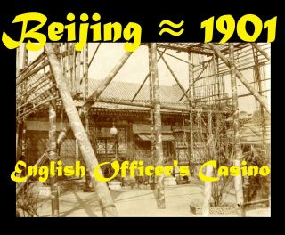 China 北京 Beijing Peking Casino Of British Regiment Orig.  Photo ≈ 1901