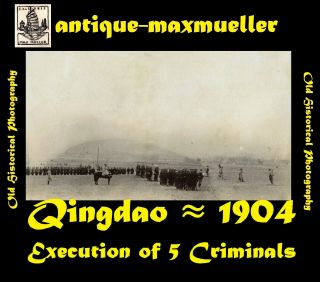 青島市 China Qingdao Tsingtau Execution Of 5 Criminals - Orig Photo 1901/04