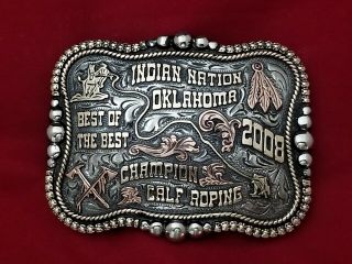 2008 Rodeo Trophy Buckle Indian Nation Oklahoma Calf Roping Vintage 92