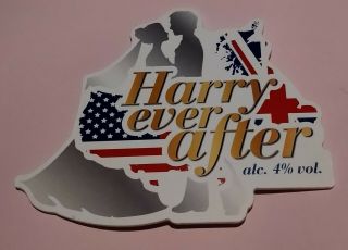 Prince Henry And Meghan Harry Ever After Beer Pump Handle Clip Badge 4.  0 Uk/us