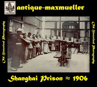 China Shanghai Prison 上海 Criminals - Orig Photo ≈ 1906