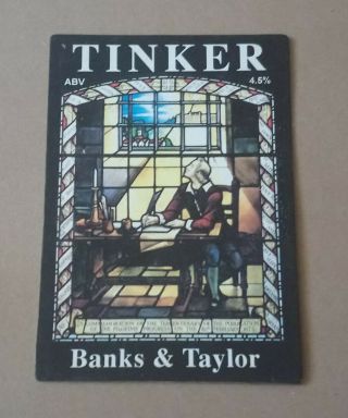 Banks And Taylor Tinker Ale Beer Pump Handle Badge Bedfordshire Uk 4.  5 Abv Bt