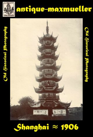 China 上海 Shanghai Longhua Pagoda 2x Orig.  Photos ≈ 1906