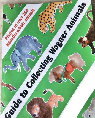 Guide To Collecting Wagner Animals Kunstlerschutz Reference Book