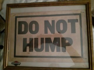 Vintage 1965 Framed Railroad Sign " Do Not Hump "