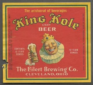 King Kole Light Beer Label,  Irtp,  Eilert Brewing Co. ,  Cleveland,  Oh