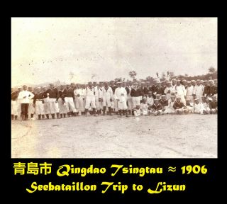 青島市 Qingdao Tsingtau Seebataillon Trip To Lizun Group Photo ≈ 1906 Good Size