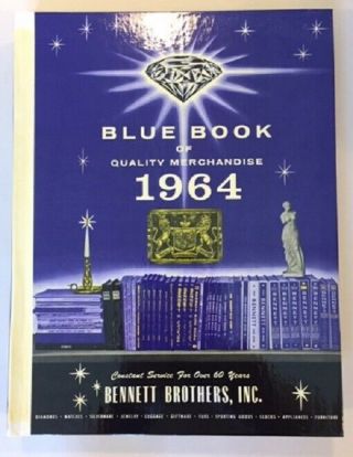 Vintage Bennett Brothers Blue Book Of Quality Merchandise 1964