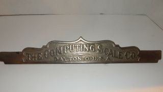 Vintage The Computing Scale Co Dayton,  O.  - U.  S.  A.  Metal Advertising Name Plate
