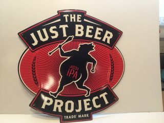 Just Ipa The Just Beer Project Metal Beer Sign Approx.  16 X 16