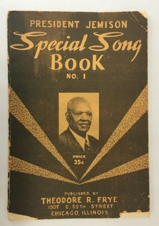 National Baptist Convention Special Song Book No.  1 President Jemison 1944