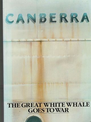 Canberra: The Great White Whale Goes To War - Falklands War 1982 Troop Transport