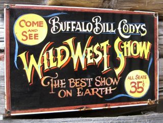Buffalo Bill Codys Wild West Show Vintage Porcelain Enamel Sign