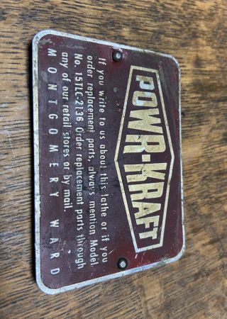 Vintage Powr Kraft Metal Lathe Emblem Tag Name Plate With Rivets Logan Wards