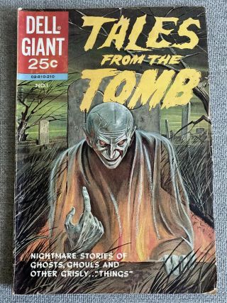 Vintage 1962 Tales From The Tomb Dell Giant Comic Book No.  1 Horror