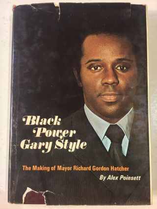 Poinsett Black Power Gary Style Signed Richard Hatcher Black Political Americana
