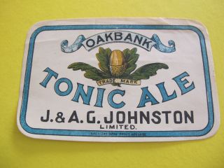 Oakbank Tonic Ale Bottle Label J & A G Johnston South Australia