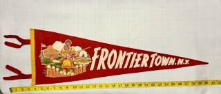 Vintage 1950’s Souvenir Of Frontier Town,  Ny.  Collectible Old Felt Pennant