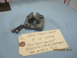 Atlas Craftsman 10 " 12 " Lathe Half Nut Assembly For 3/4 Lead Screw.