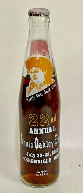 Vintage 1985 Coca - Cola Bottle Coke Annie Oakley Days Greenville Darke County Oh