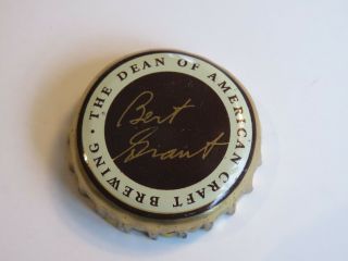 Beer Bottle Cap Bert Grant The Dean Of American Craft Brewing Yakima,  Wa