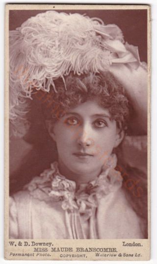 Victorian Stage Actress Maude Branscombe.  W & D Downey Cdv Photo