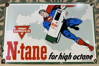 Vintage 1946 Conoco N Tane Porcelain Sign Superman Dc Marvel Comic Book Gas Oil