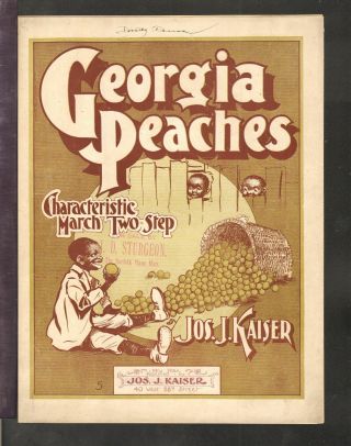 Georgia Peaches Kaiser 1901 Black Americana Piano March Solo Vintage Sheet Music