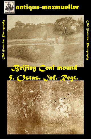 China 北京 Beijing Fight On The Coal Mound 5.  Ostas.  Inf.  - Regt.  - 3x Orig 1901
