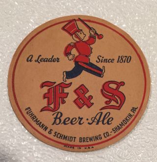 Vintage F&s Fuhrmann Schmidt Marching Band Beer Coaster Shamokin Pennsylvania Pa