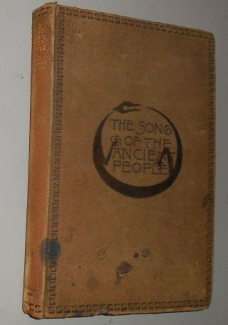 The Song Of The Ancient People - Edna Dean Proctor,  1893,  Pueblo Indians,  Suede