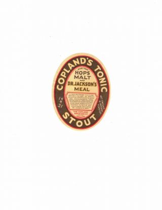 Canada Label - The Copland Brewing Co.  Ltd. ,  Toronto - (1832 - 1946) " Tonic Stout "