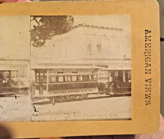 Stereoview Card Sutter Street Cable Car Railroad San Francisco Ca Trolley Market