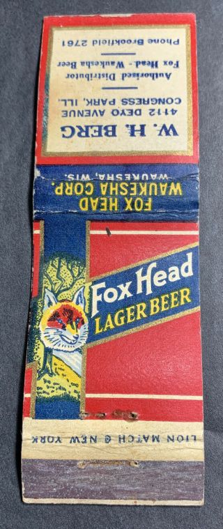Fox Head Beer Matchbook Cover Waukesha Wisconsin Congress Park Illinois