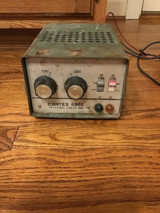 Vintage Contex 6801 Linear Amp 25 - 40 Mhz.  Ham Radio Amp