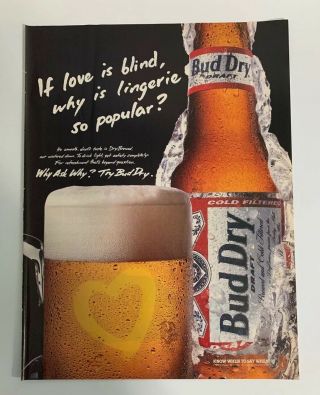 Bud Dry Beer Vintage 1991 Print Ad If Love Is Blind Why Is Lingerie So Popular