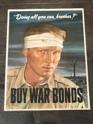 Wwii Vintage Poster " Doing All You Can,  Brother? " 1943