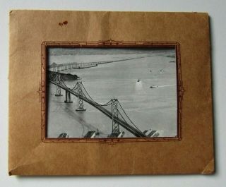 1936 Rppc San Francisco - Oakland Bay Bridge Pack Of 6 Pictures By J.  C.  Bardell