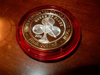 2009 Four Queens Casino Red Cap.  999 Silver Coin Queen Of Clubs Limited Rare