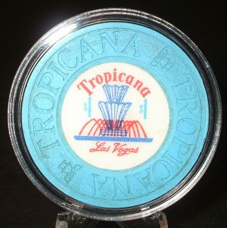 (1) $1.  Tropicana Casino Chip - 1972 - Las Vegas,  Nevada - Fountain Chip