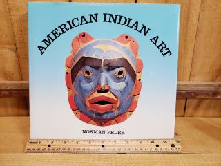 American Indian Art By Norman Feder - Hardcover