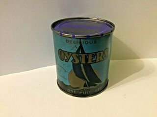 Vintage Delicious Oysters Can 1 Pint Net Size Old Blue Sailboat Design Md126