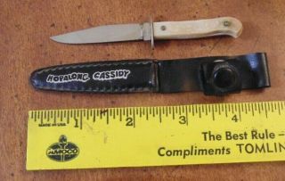 Vintage Hopalong Cassidy Knife With Sheath