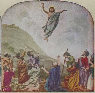 The Ascension Of Jesus Christ,  Last Appearance On Earth,  Ca 1900 Stereoview Card