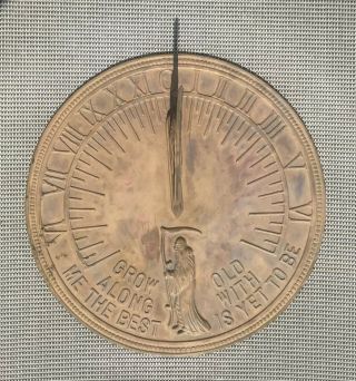 Vintage Brass Sundial Father Time Bird " Grow Old Along With Me " 11.  25 " Diameter