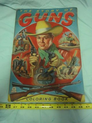 Rare Vintage 1944 " The Story Of Guns " Children 