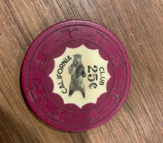 Vintage 25 Cent California Club Las Vegas Casino Chip