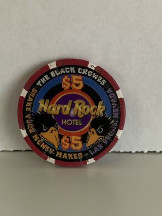 Hard Rock Casino Las Vegas The Black Crowes Shake Your Money Maker $5 Chip