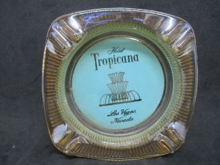 Vintage Tropicana Hotel Casino Las Vegas Nevada Glass Ashtray