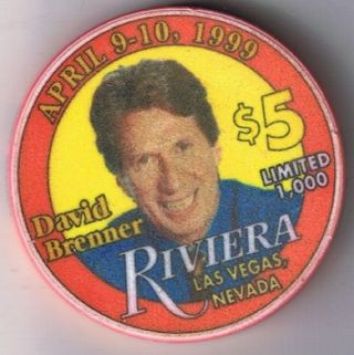 Riviera Hotel David Brenner Show $5.  00 Casino Chip 1999 Las Vegas Nevada